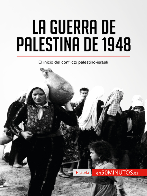 Title details for La guerra de Palestina de 1948 by 50Minutos - Available